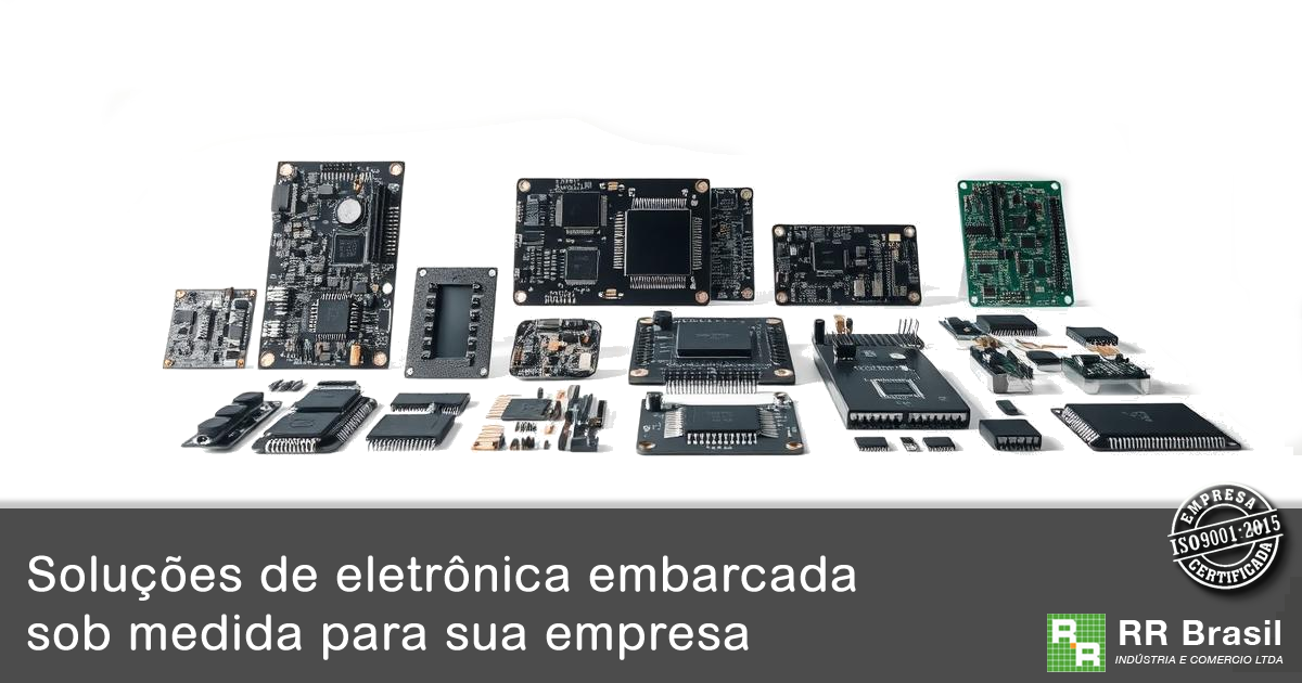 Soluções de eletrônica embarcada sob medida para sua empresa