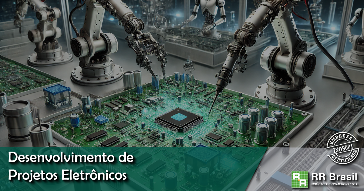 Desenvolvimento de Projetos Eletrônicos